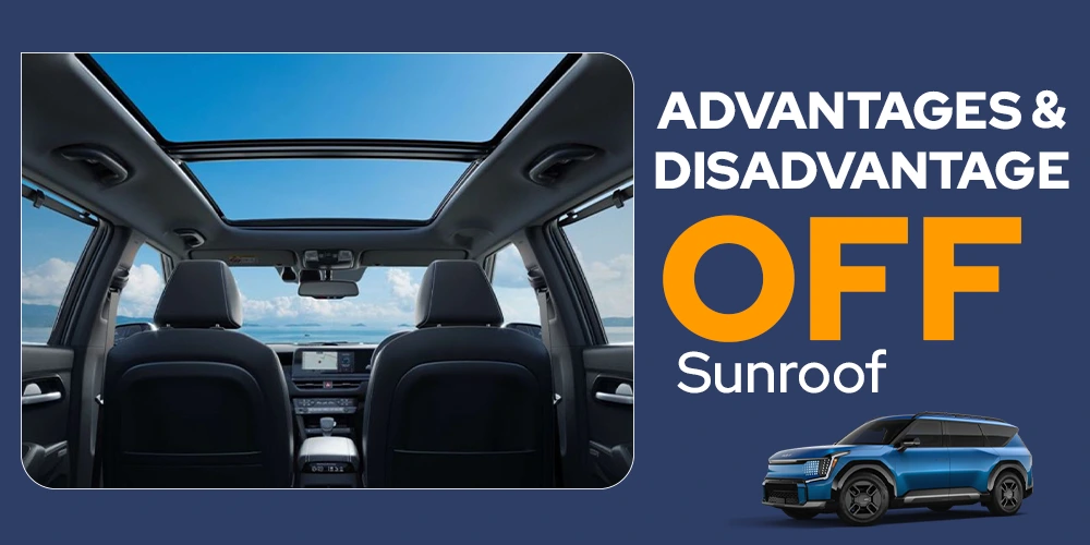 advantage of sunroof and disadvantage